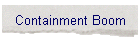 Containment Boom